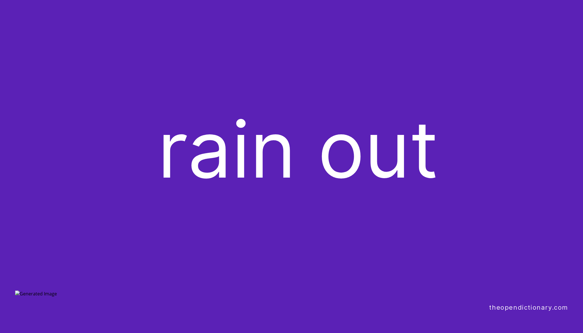 Get Rain Off Meaning